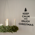 Keep calm and enjoy Christmas